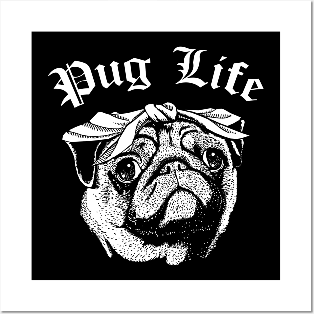 Pug Life Gangsta Wall Art by GAz